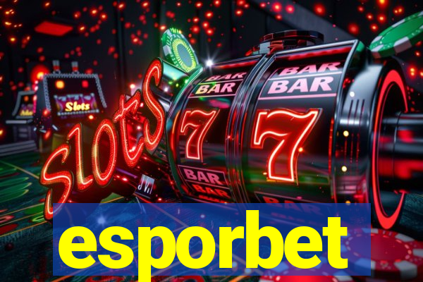 esporbet