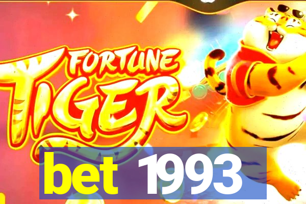 bet 1993