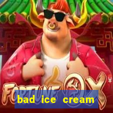 bad ice cream click jogos