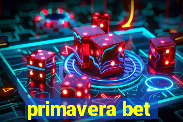 primavera bet