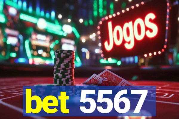 bet 5567