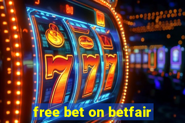 free bet on betfair