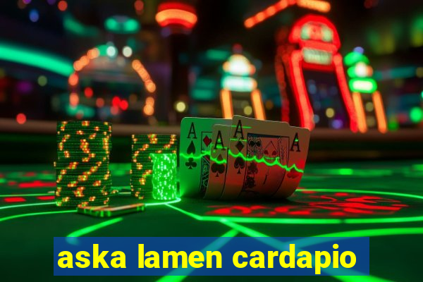 aska lamen cardapio