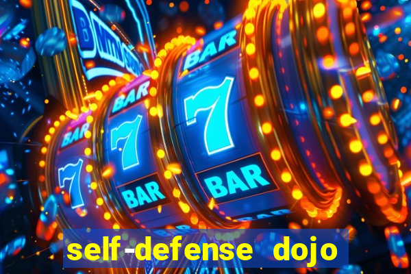 self-defense dojo secret apk