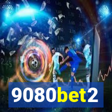 9080bet2