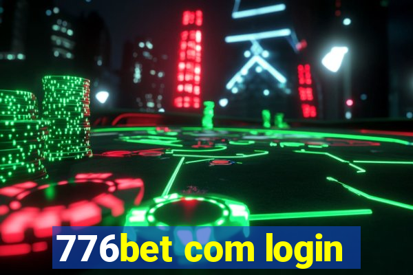 776bet com login