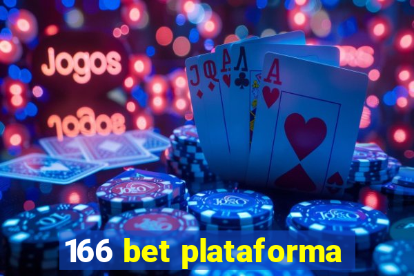 166 bet plataforma