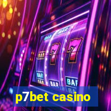 p7bet casino