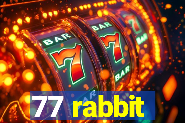 77 rabbit