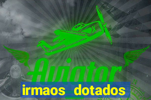 irmaos dotados roleta russa