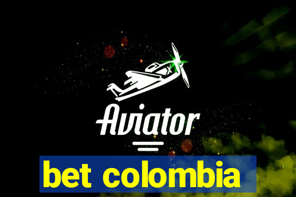 bet colombia