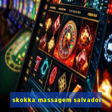 skokka massagem salvador