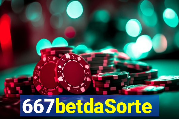 667betdaSorte