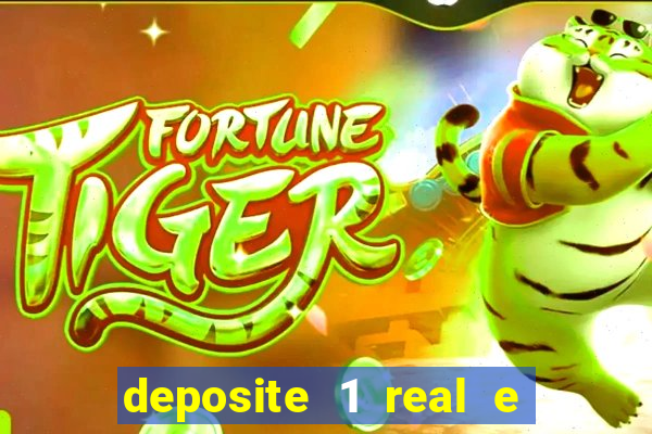 deposite 1 real e ganhe 10