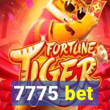 7775 bet