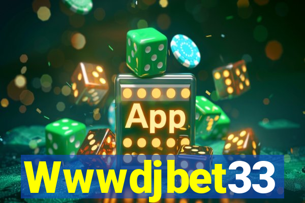 Wwwdjbet33