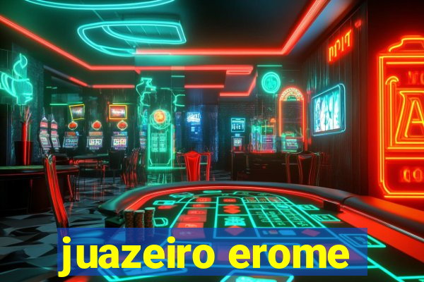 juazeiro erome