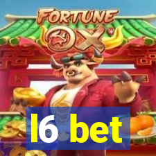 l6 bet