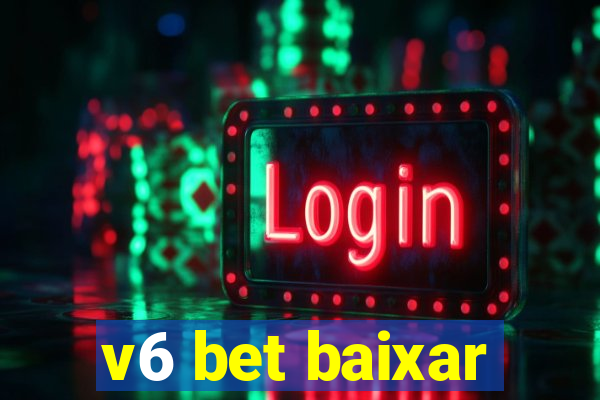 v6 bet baixar