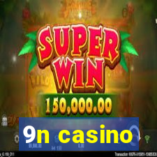 9n casino