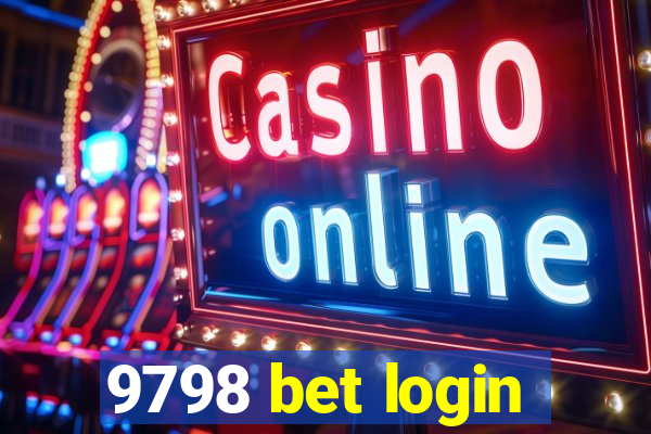 9798 bet login