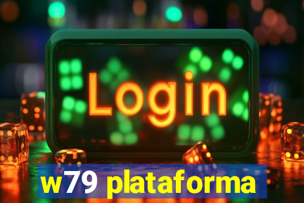 w79 plataforma