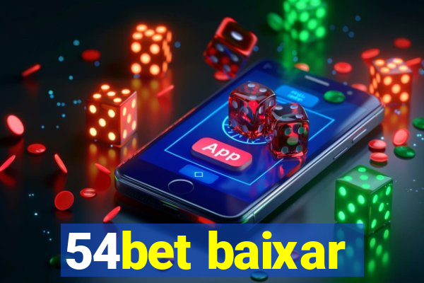 54bet baixar