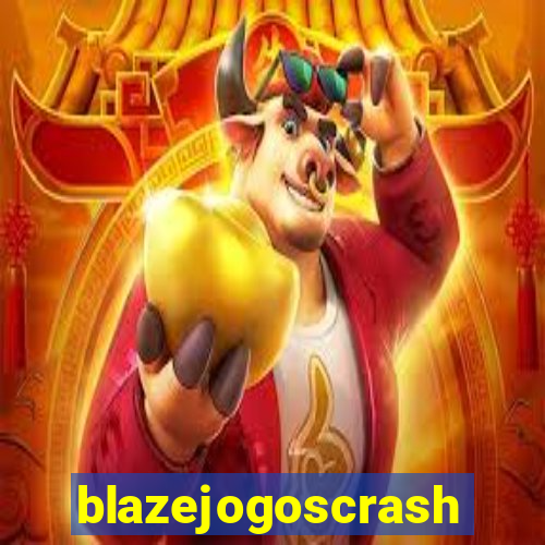 blazejogoscrash