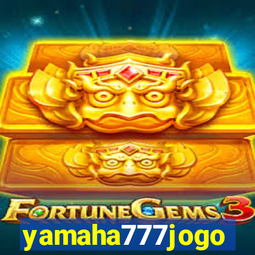 yamaha777jogo