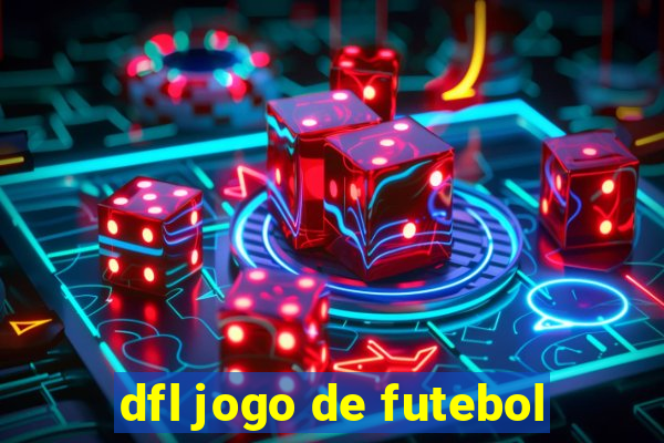 dfl jogo de futebol