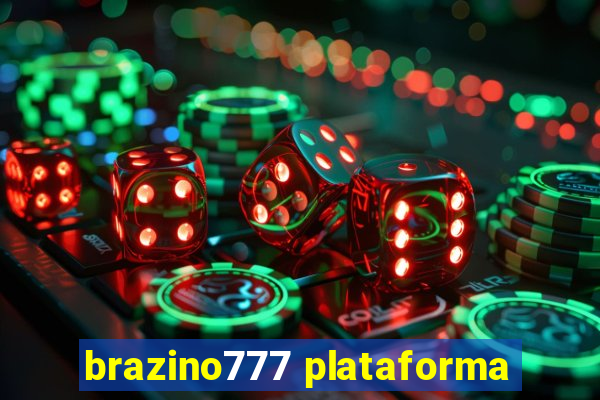 brazino777 plataforma