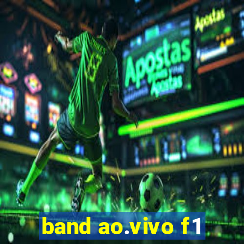 band ao.vivo f1