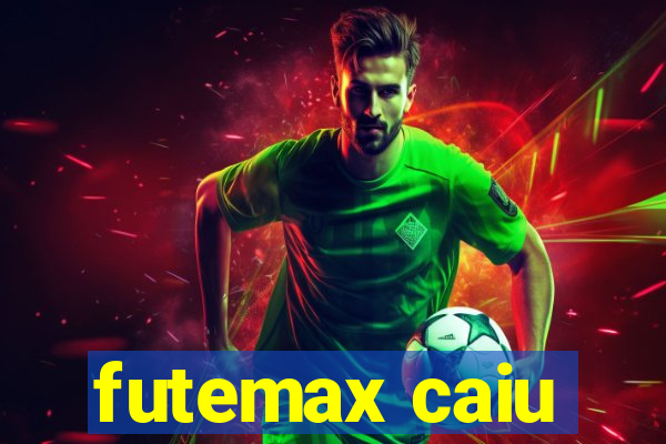 futemax caiu