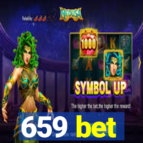 659 bet