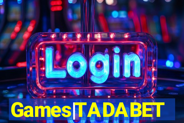 Games|TADABET