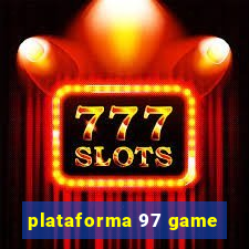 plataforma 97 game