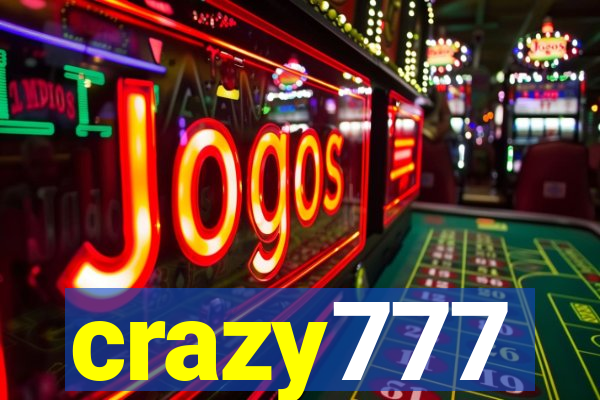 crazy777