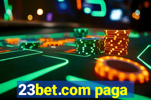 23bet.com paga