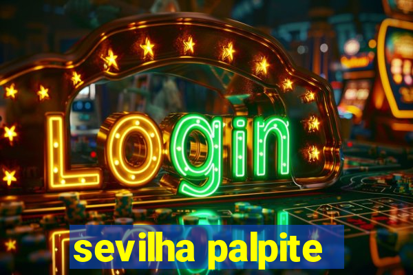 sevilha palpite