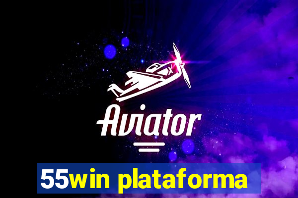 55win plataforma