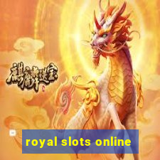 royal slots online