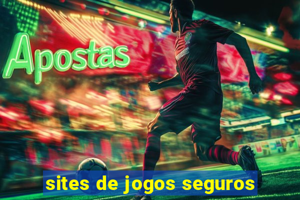 sites de jogos seguros