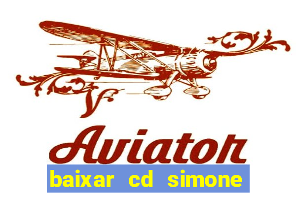 baixar cd simone mendes 2024