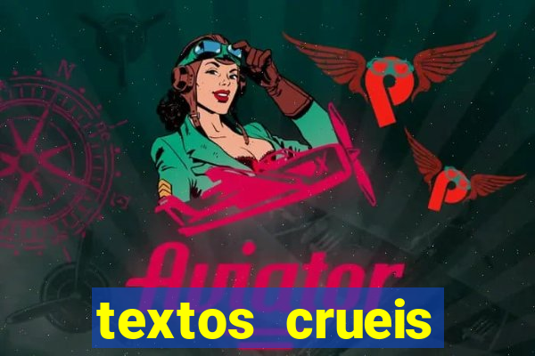 textos crueis demais para serem lidos rapidamente pdf