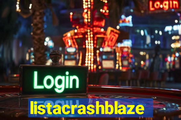 listacrashblaze