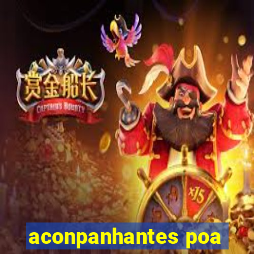 aconpanhantes poa