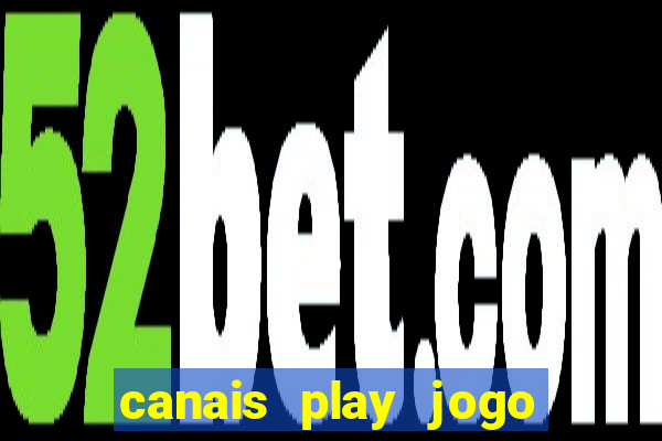 canais play jogo do bahia