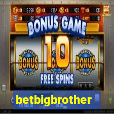 betbigbrother