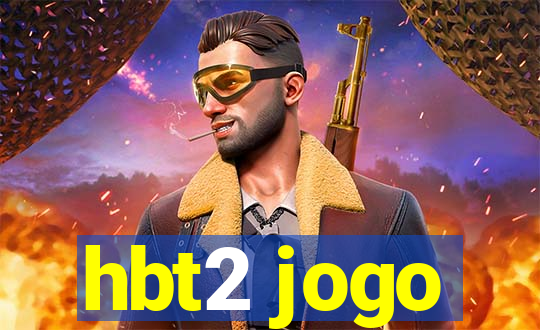 hbt2 jogo