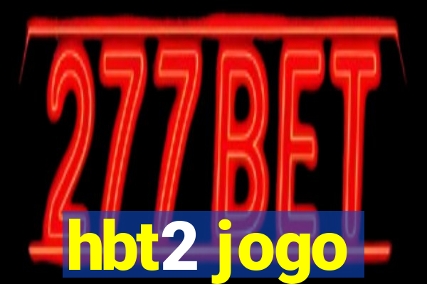 hbt2 jogo